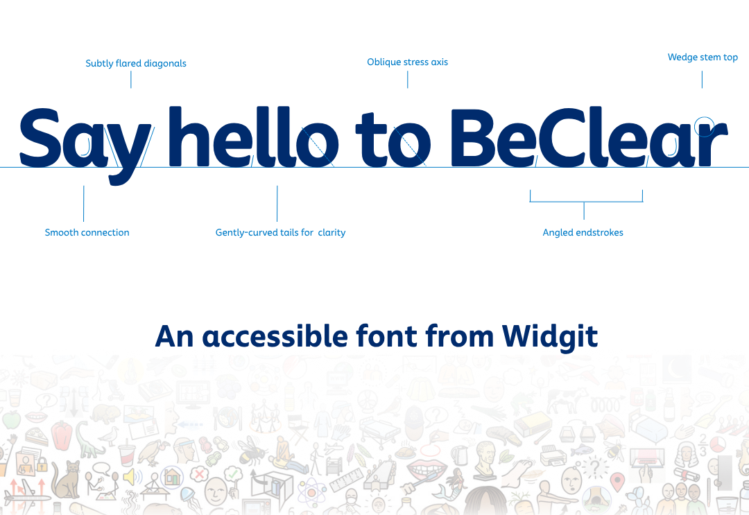 BeClear, an accessible font from Widgit