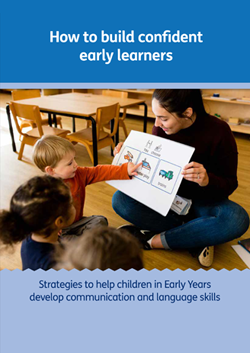How to build confident early learners